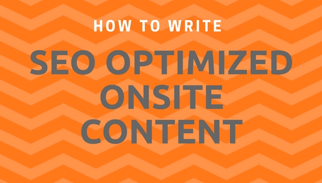 How to Write SEO-Optimized Onsite Content