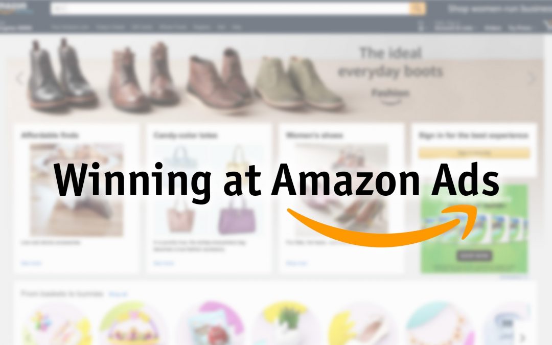 Winning at Amazon Ads