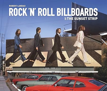 Rock N Roll Billboards of the Sunset Strip book by Robert Landau